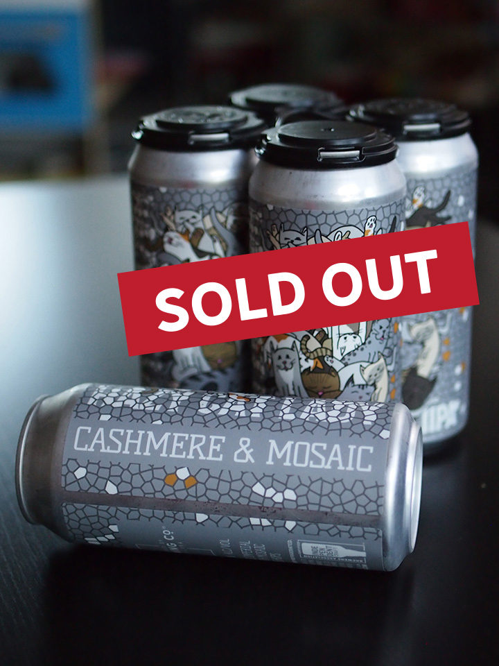 HAZY CAT LADY CASHMERE Double dry-hopped Imperial IPA with Cashmere and Mosaic Hops. SOLD OUT